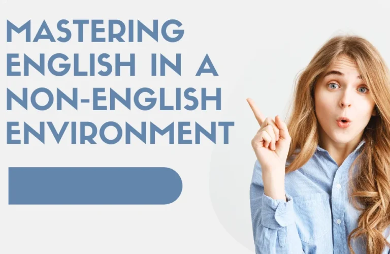 Mastering-English-in-a-Non-English-Environment